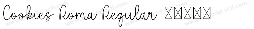 Cookies Roma Regular字体转换